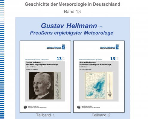 In eigener Sache: Neuerscheinung über das Leben und Wirken von Gustav Hellmann 27 DWD In eigener Sache Neuerscheinung ueber das Leben und Wirken von Gustav Hellmann